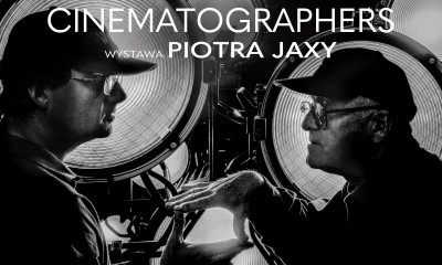 Wystawa fotografii Piotra Jaxy „Cinematographers” w Warszawie