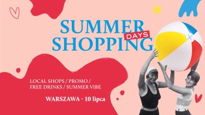 Summer Shopping Days startuje już 10 lipca