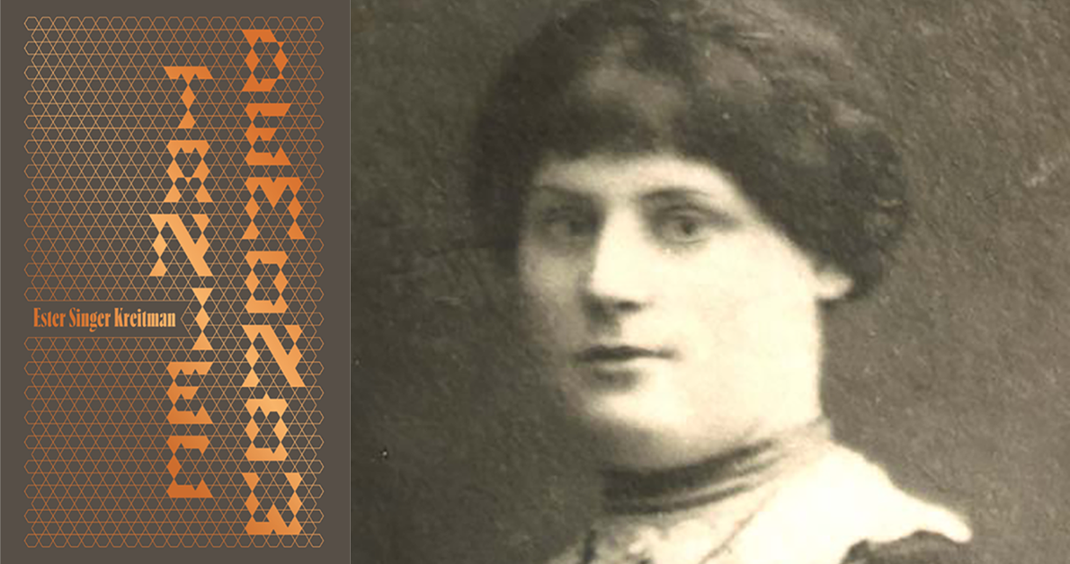 Ester Singer Kreitman: Pierwsza chasydzka feministka