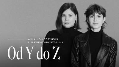 Podcast „Od Y do Z”, s. 1, odc. 1: Monogamia