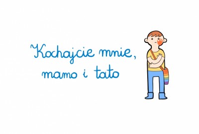 Kampania „Kochajcie mnie, mamo i tato” 