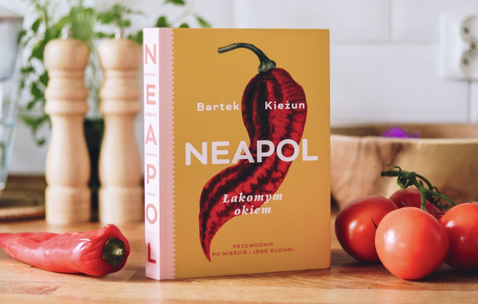 Bartek Kieżun „Neapol. Łakomym okiem”, wydawnictwo Buchmann (Fot. Materiały prasowe)