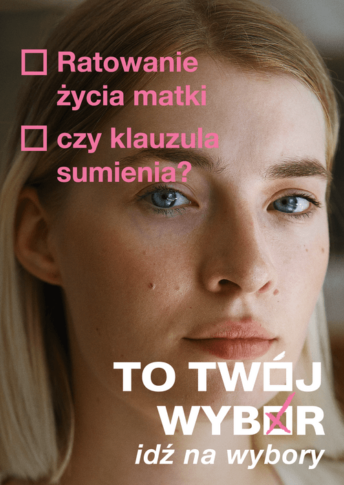 Fot. Kampania „Twój Wybór”