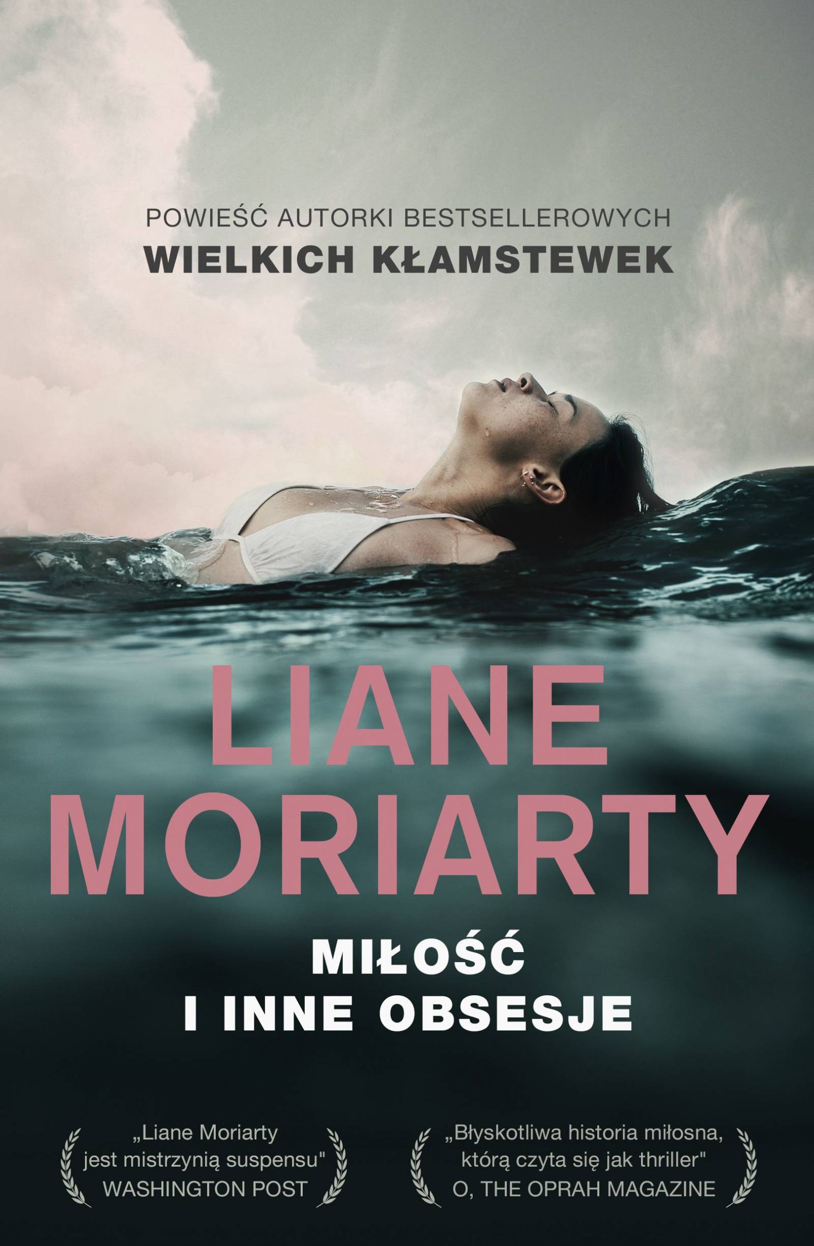 Liane Moriarty „Miłość i inne obsesje” (Fot. Materiały prasowe)