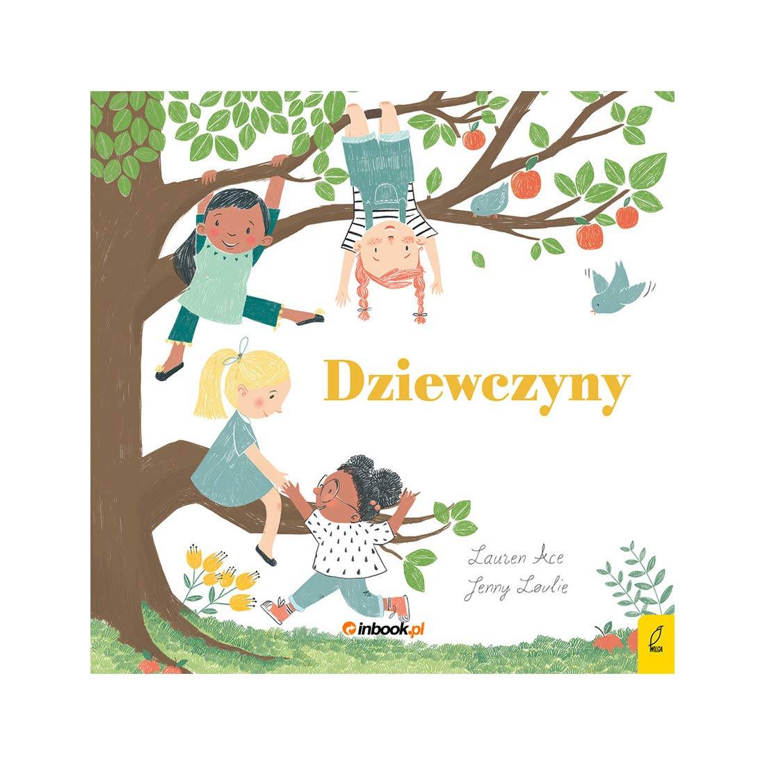 „Dziewczyny” Lauren Ace, Jenny Lovie, wyd. Wilga, 36,99 zł (Fot. Materiały prasowe)