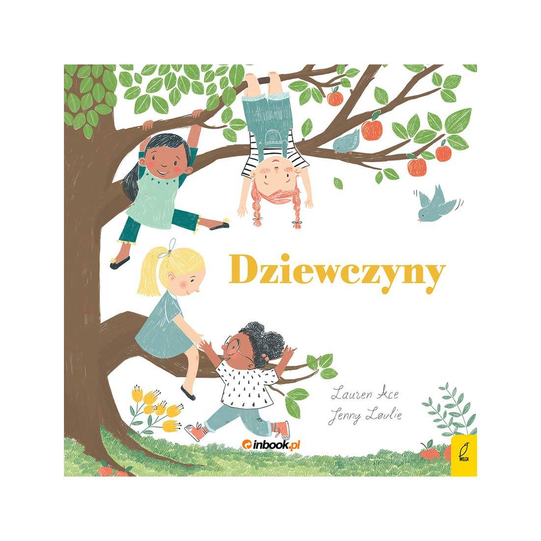 „Dziewczyny” Lauren Ace, Jenny Lovie, wyd. Wilga, 36,99 zł (Fot. Materiały prasowe)