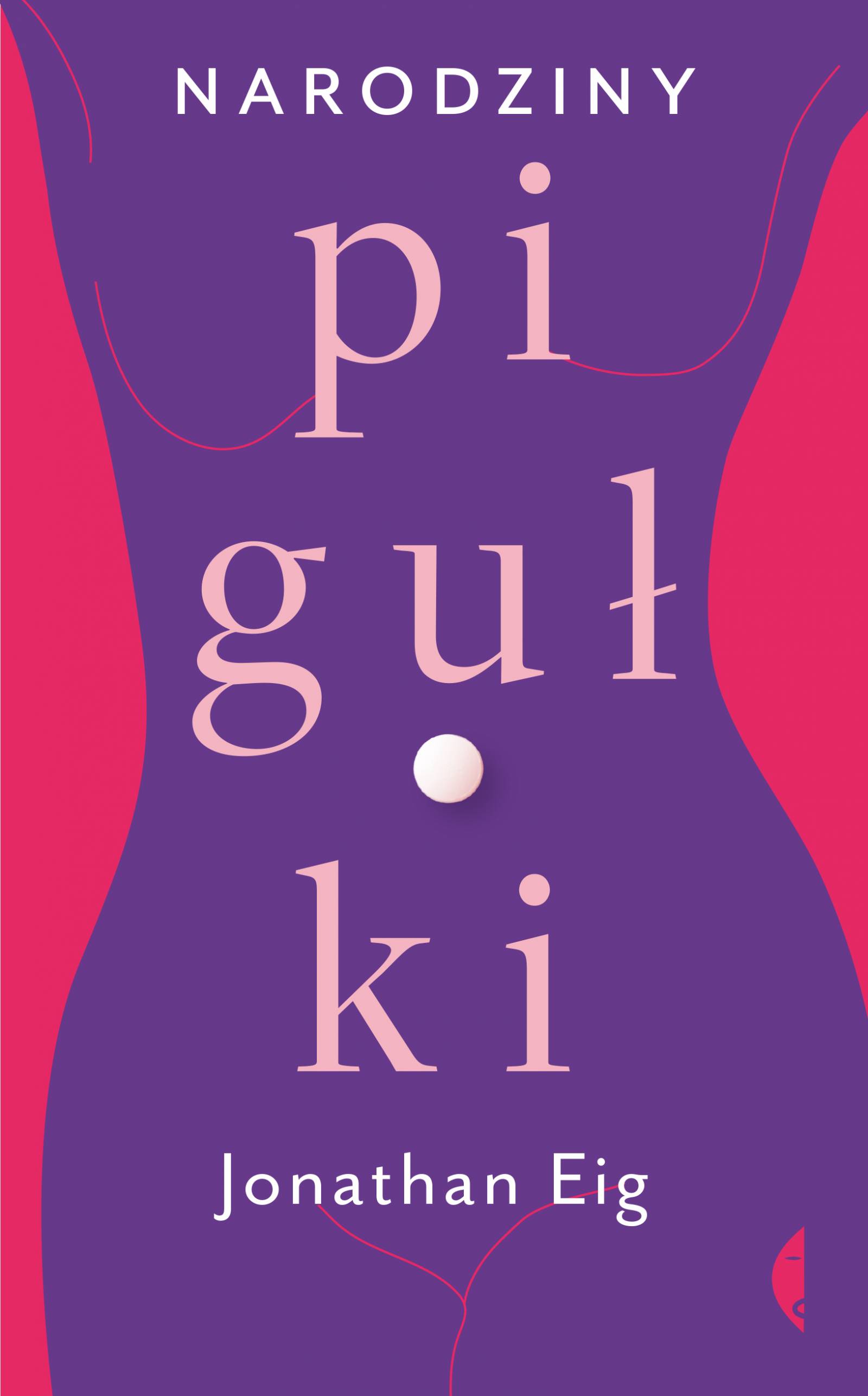 „Narodziny pigułki”, Jonathan Eig