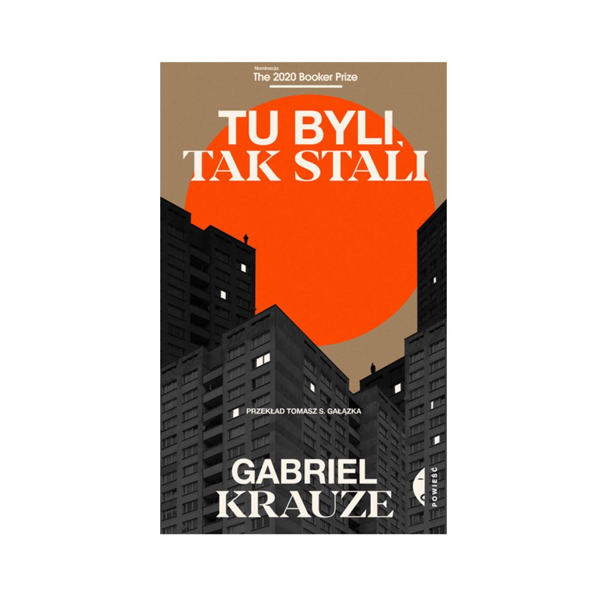 9 najciekawszych książek na długi weekend, które wciągają równie mocno jak seriale. Gabriel Krauze, „Tu byli, tak stali”, tłum. Tomasz S. Gałązka, Czarne.