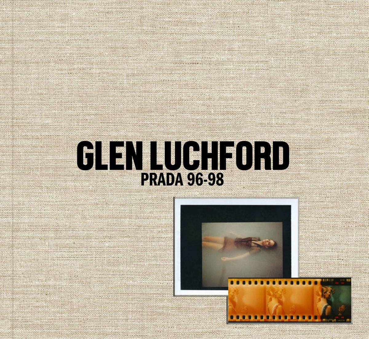 Glen Luchford, Prada 96-98 (Fot. materiały prasowe)
