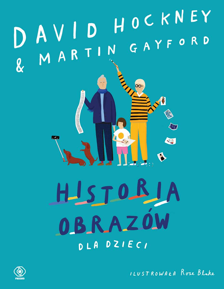 „Historia obrazów dla dzieci”, M. Gayford, D. Hockney, R. Blake, premiera: październik 2018