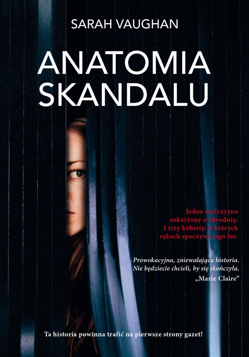 Sarah Vaughan „Anatomia skandalu” (Fot. Materiały prasowe)