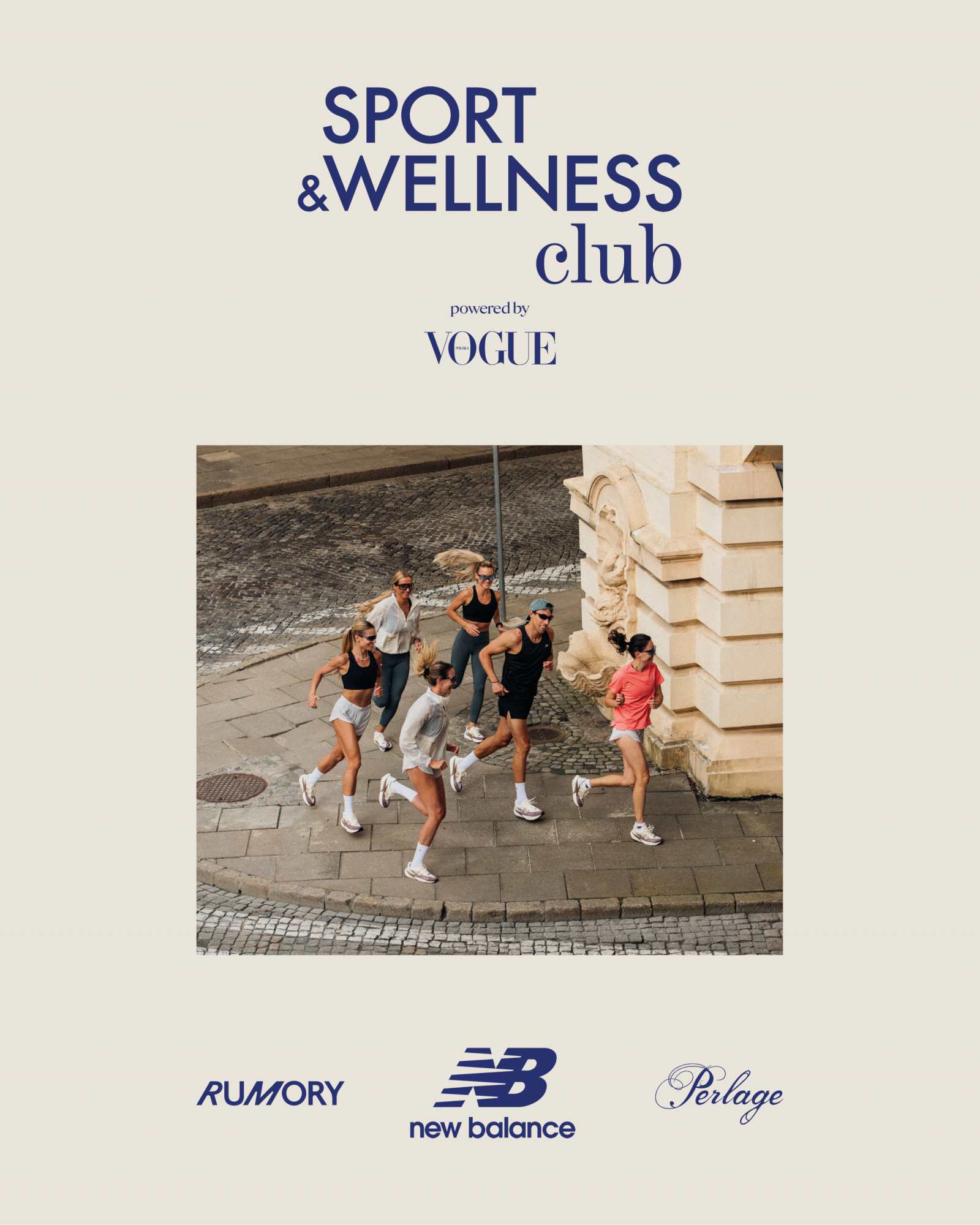 Zainspirowani atmosferą wyjazdu „Vogue Polska” Sport & Wellness, przenosimy klimat aktywnego wypoczynku, stylu i wspólnoty do miasta. Pierwsze spotkanie odbędzie się 3 sierpnia o 8:30 w Rumory Bistro.
