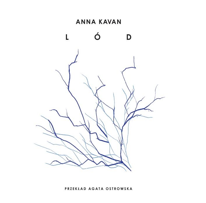 Anna Kavan „Lód”, przeł. Agata Ostrowska, wyd. ArtRage / (Fot. Materiały prasowe)