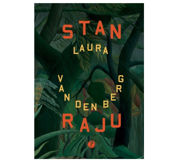 Laura van der Berg „Stan raju”, przeł. Dobromiła Jankowska, wyd. Pauza / (Fot. Materiały prasowe)