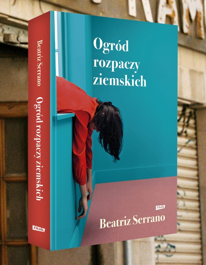 „Ogród rozpaczy ziemskich”, Beatriz Serrano, Wydawnictwo Znak (Fot. Materiały prasowe)