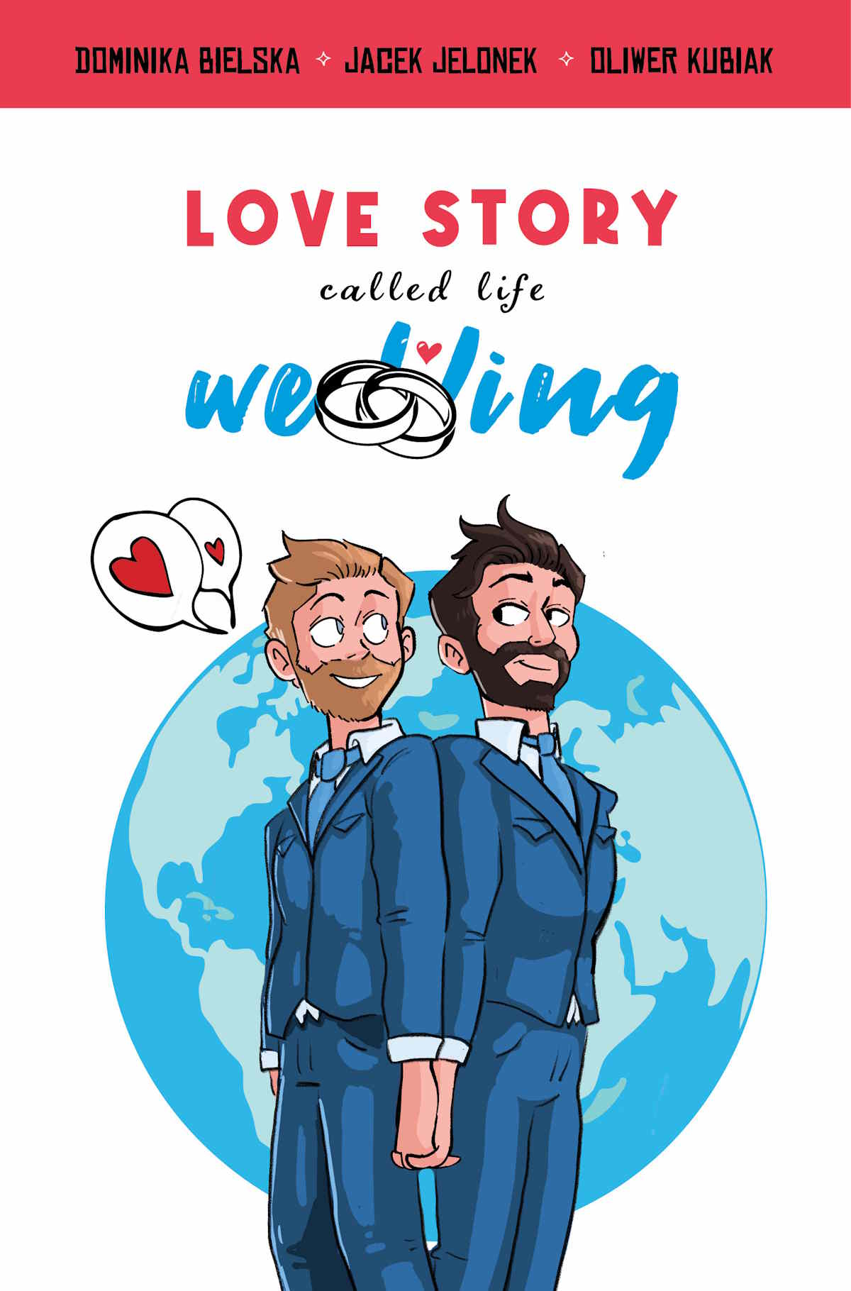 Komiks „Love Story Called Life – Wedding”.