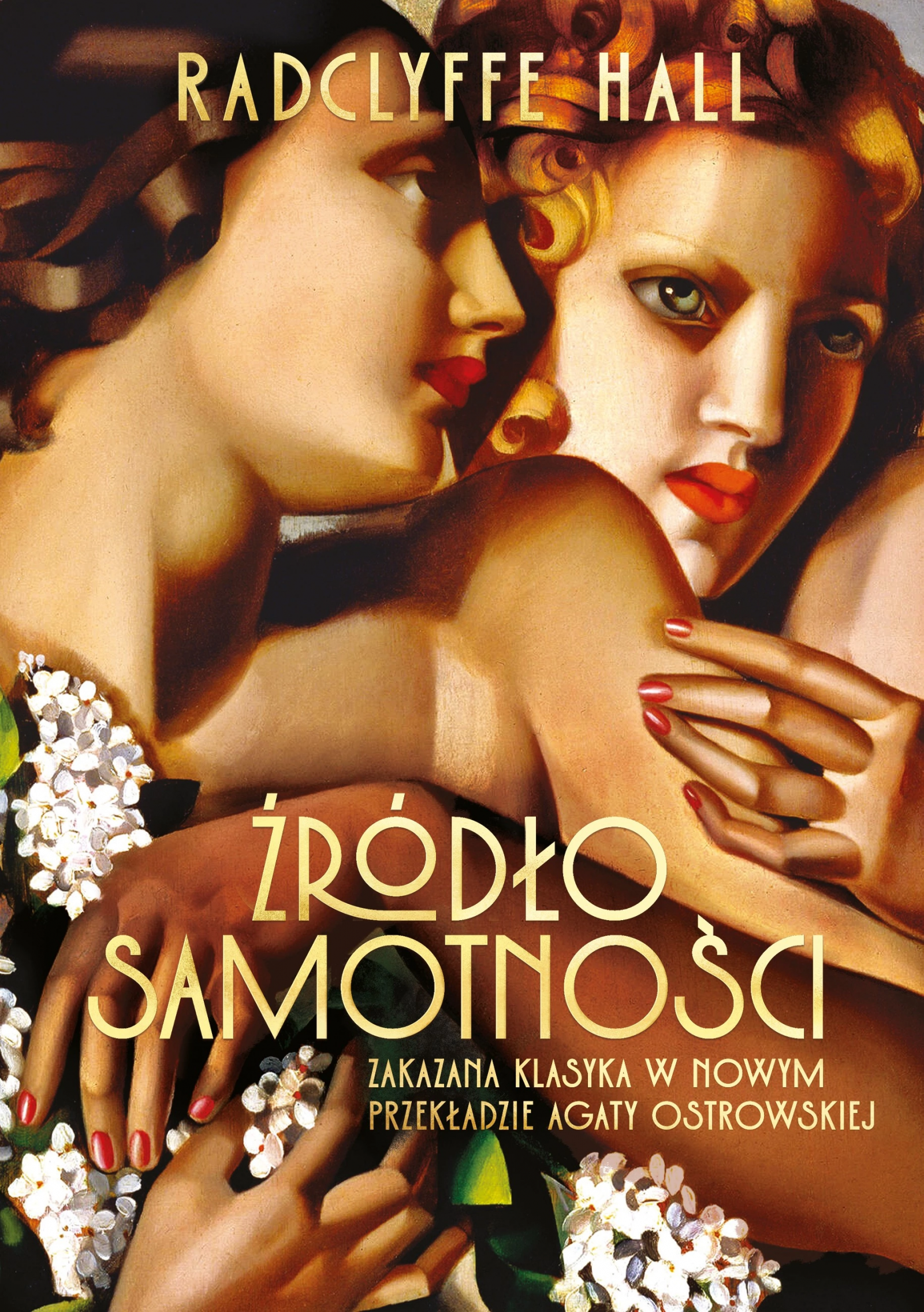 Okładka książki "Źródło samotności" Radclyffe Hall, z artystycznym wizerunkiem dwóch kobiet i kwiatami.