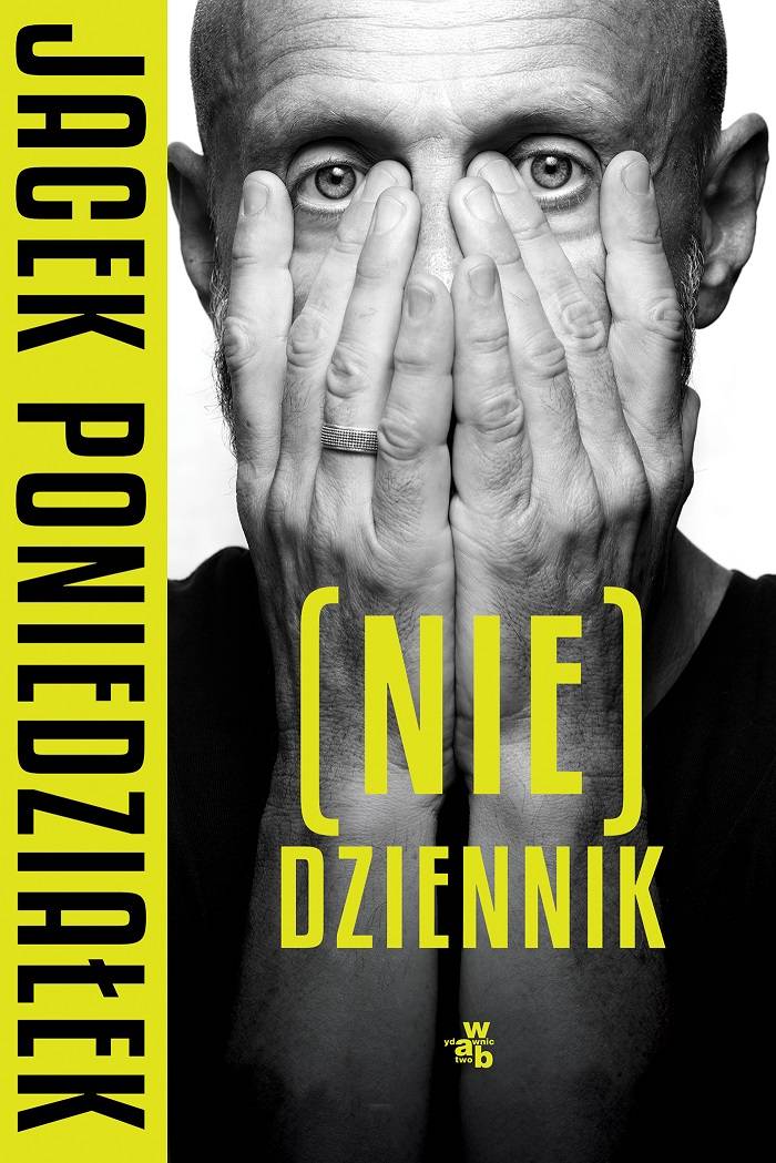 Jacek Poniedziałek nie(Dziennik) (Fot. Materiały prasowe)