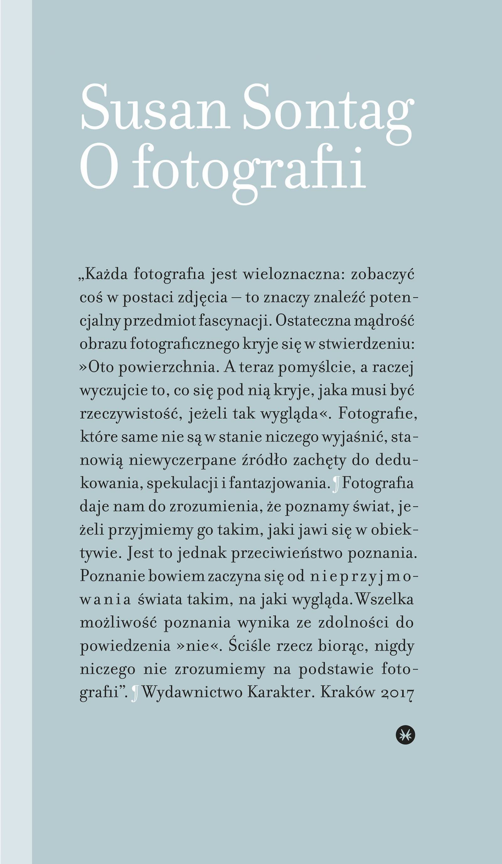 Susan Sontag, „O fotografii” (Fot. Materiały prasowe)
