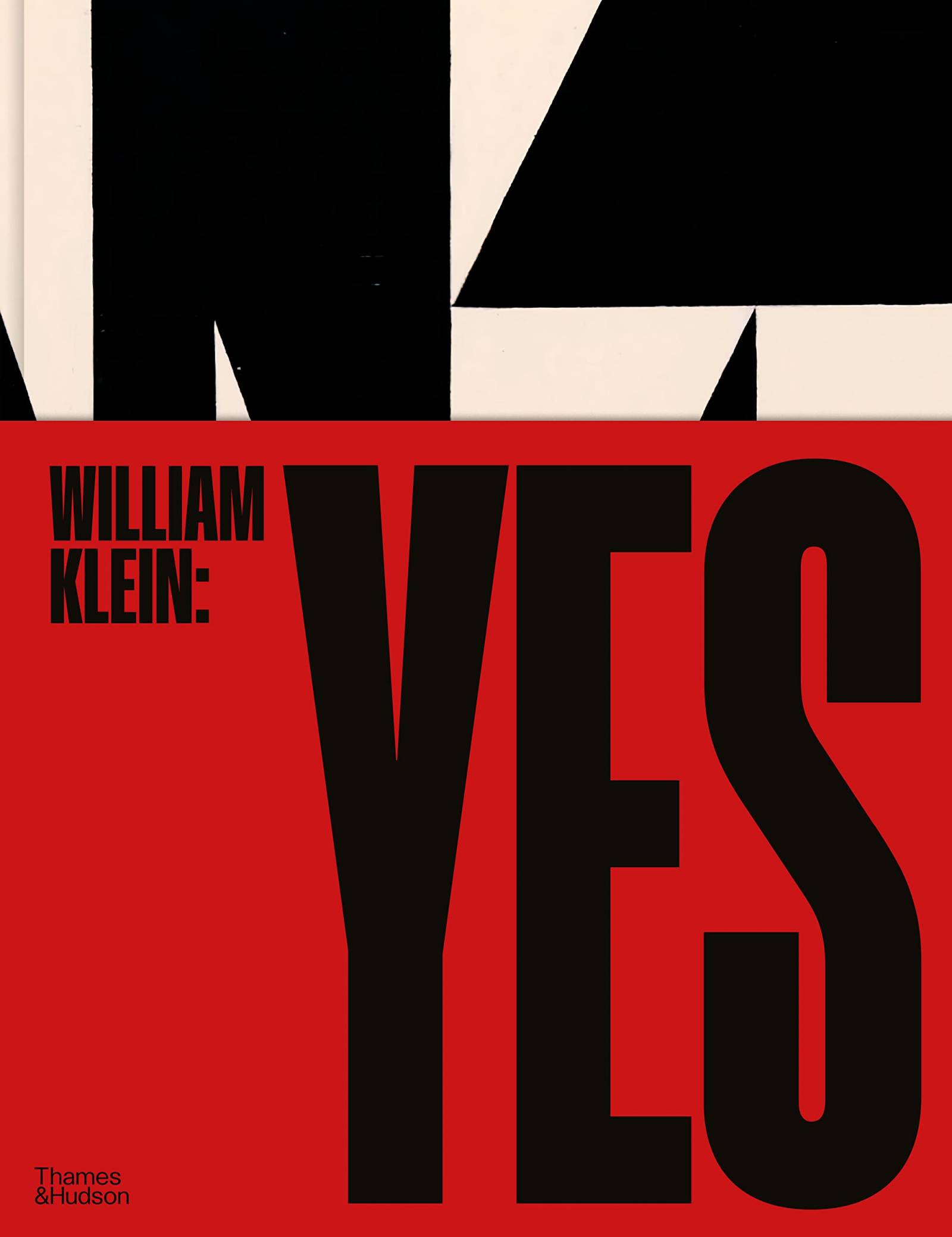 „William Klein: Yes”, William Klein, David Campany (Fot. Thames & Hudson)