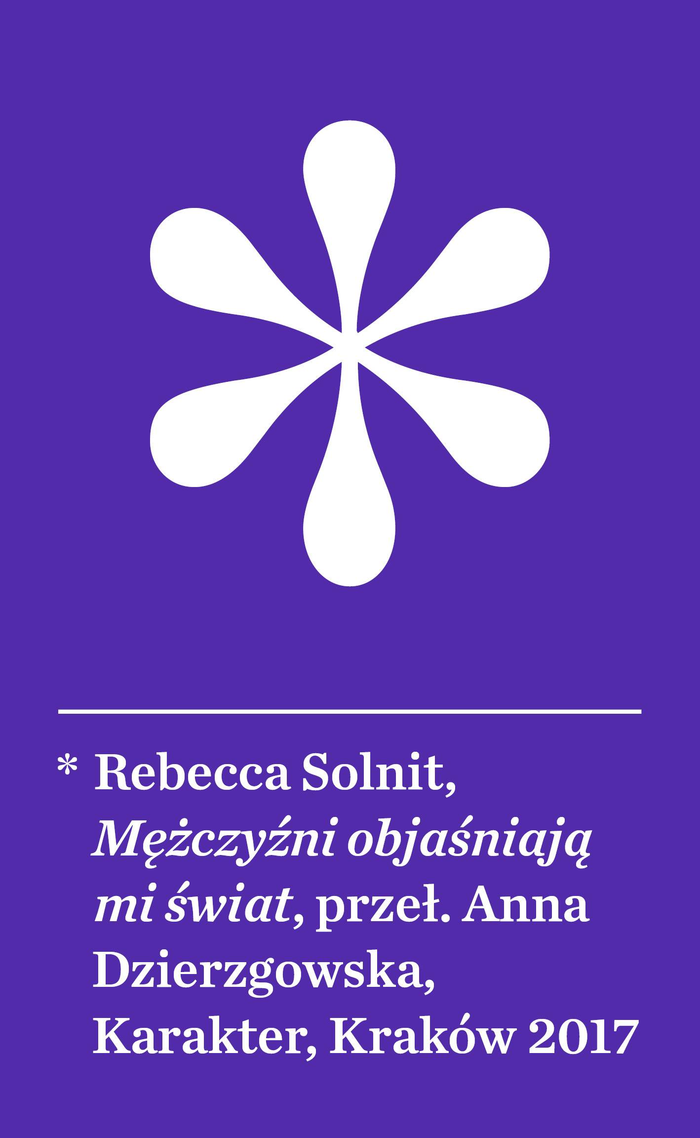 Rebecca Solnit „Mężczyźni objaśniają mi świat” (Fot. Materiały prasowe)