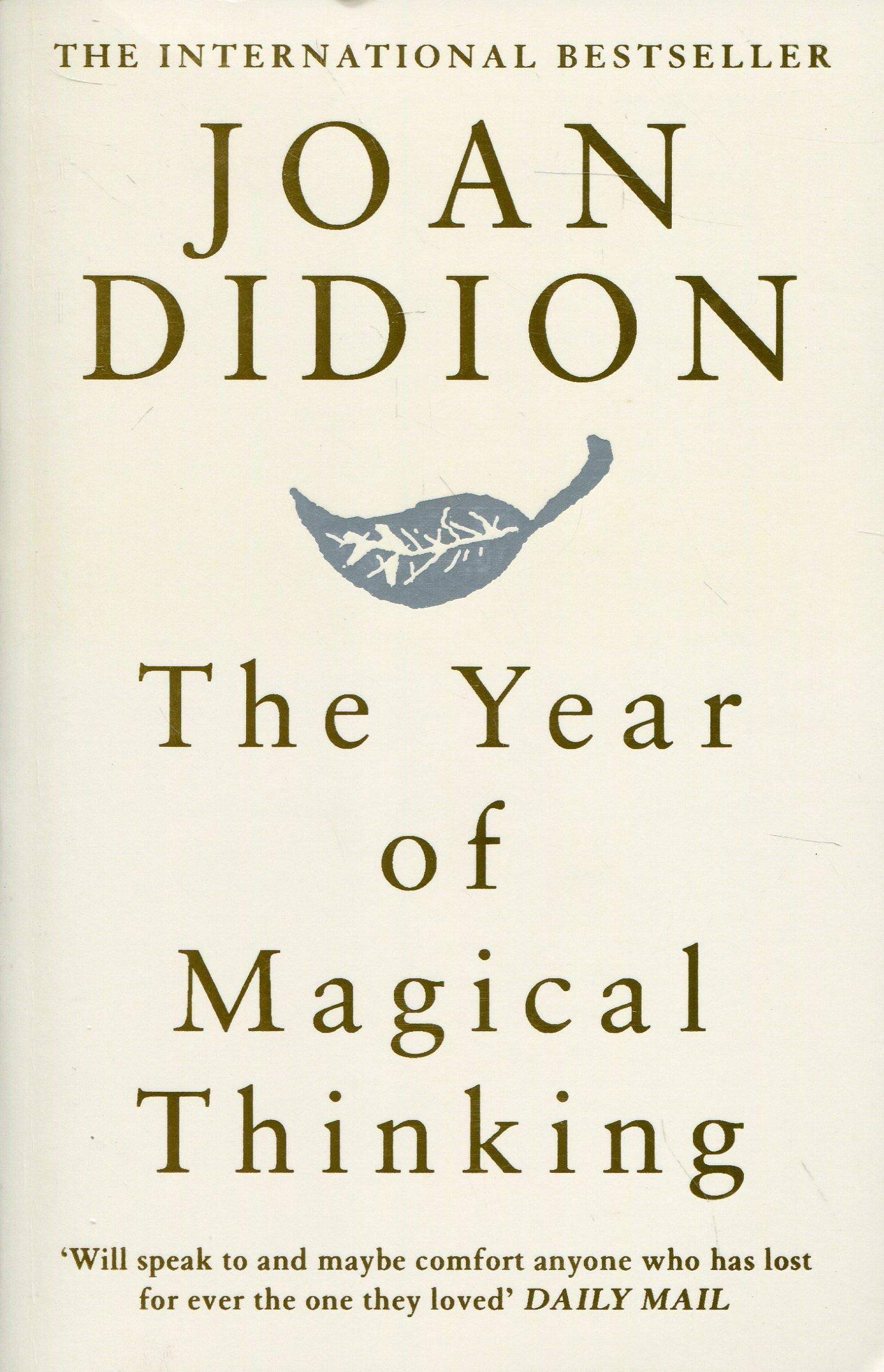 Joan Didion Rok magicznego myślenia