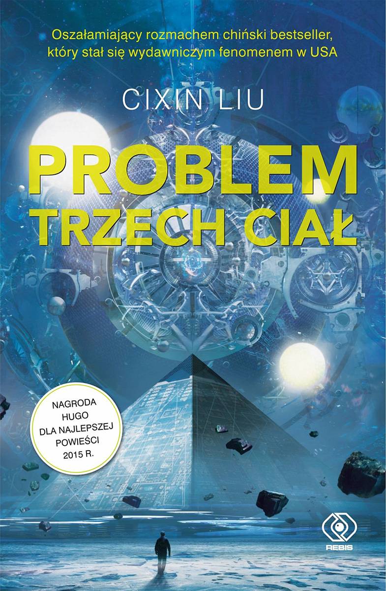 „Problem trzech ciał” Cixin Liu (Fot. Materiały prasowe)