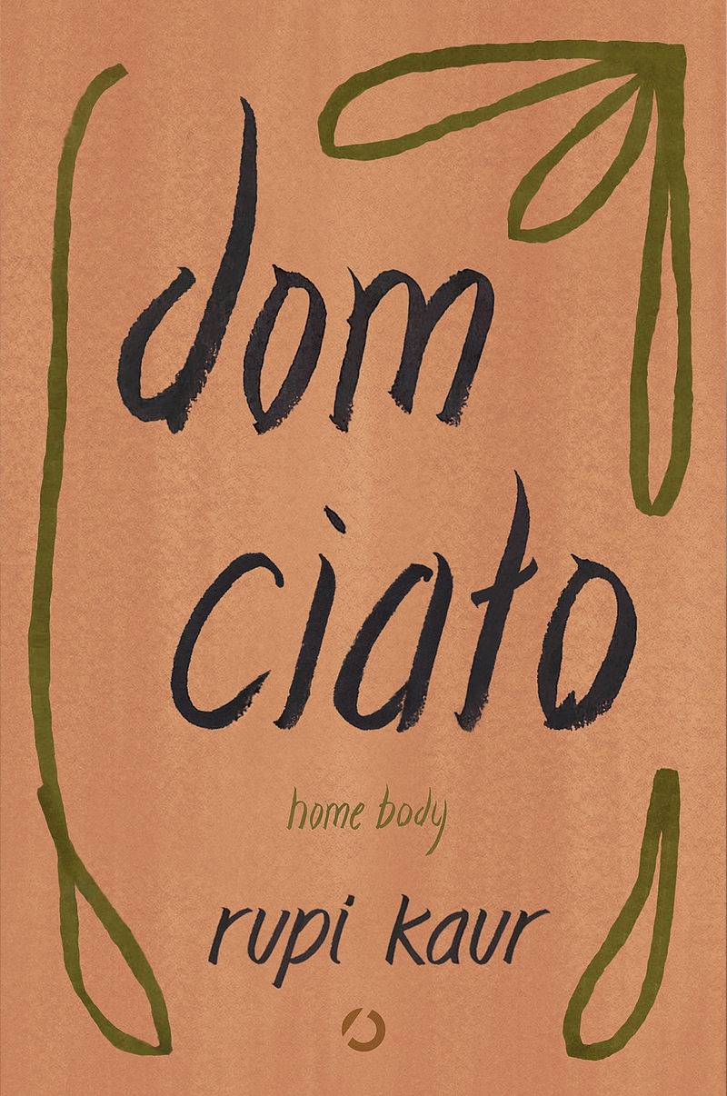 Rupi Kaur Dom ciało