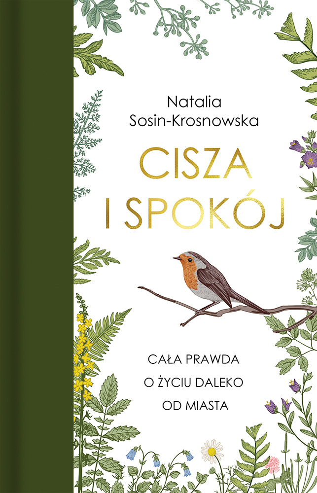 Okładka książki Cisza i spokój. Cała prawda o życiu daleko od miasta” (Fot. Materiały prasowe Wydawnictwa Czarna Owca)