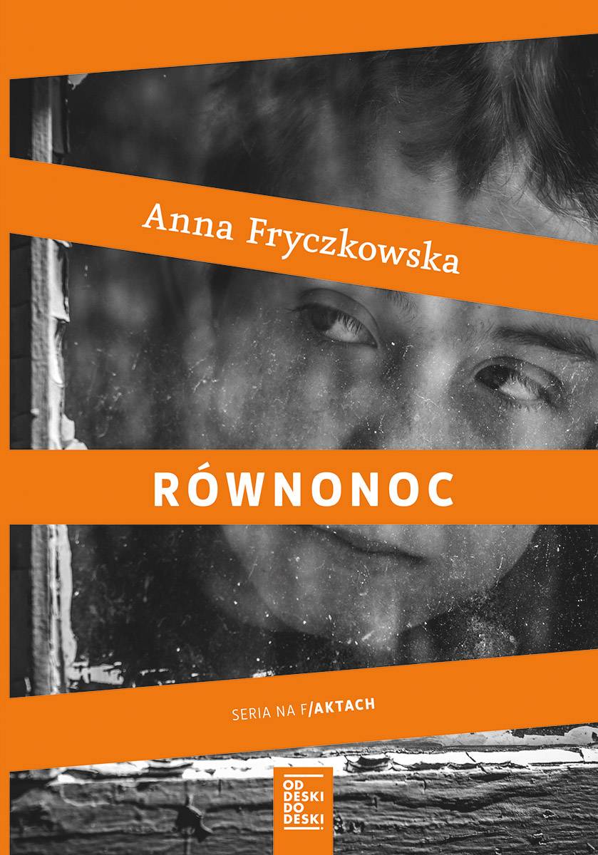 Równonoc Anny Fryczkowskiej