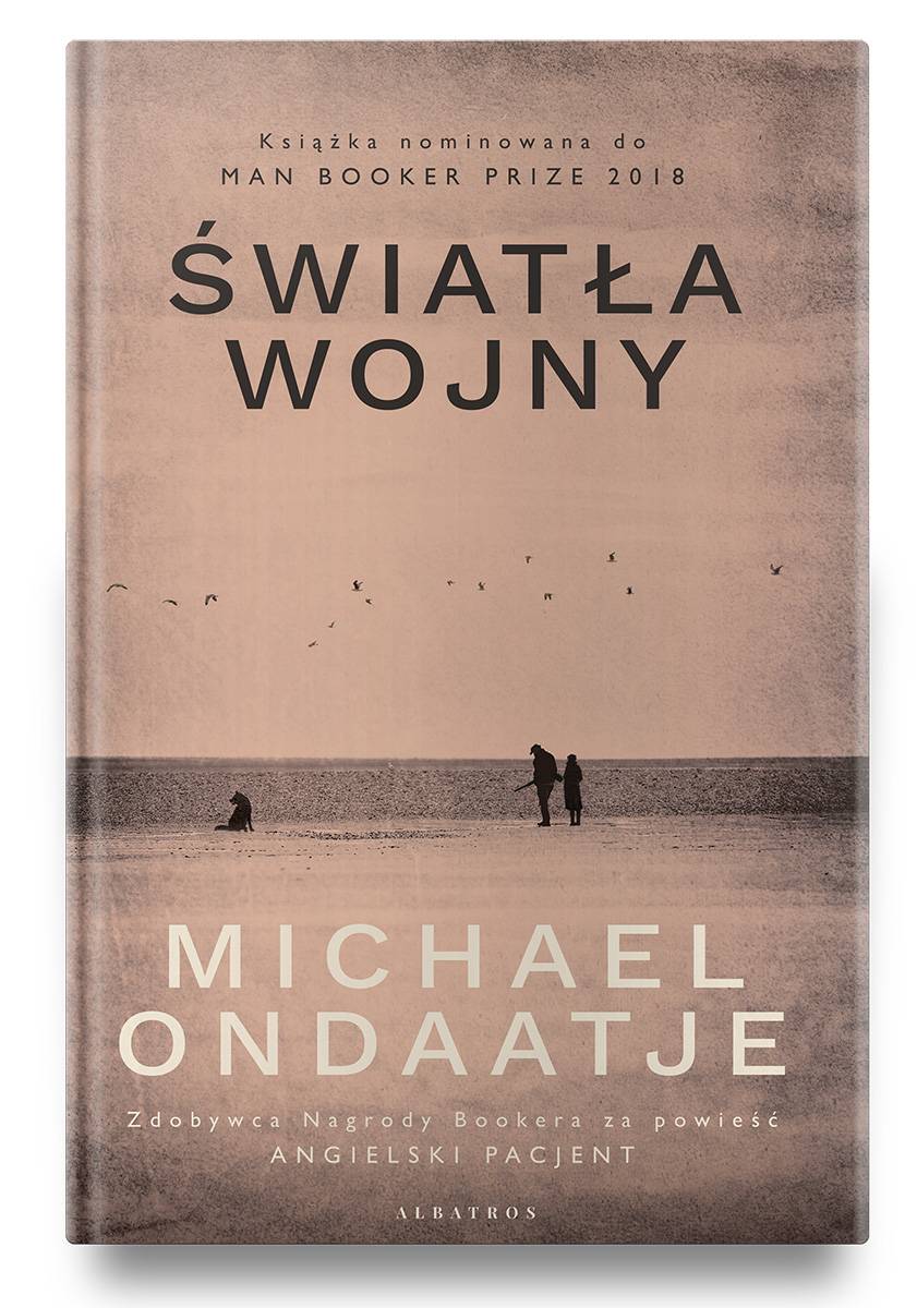 Michael Ondaatje Światła wojny