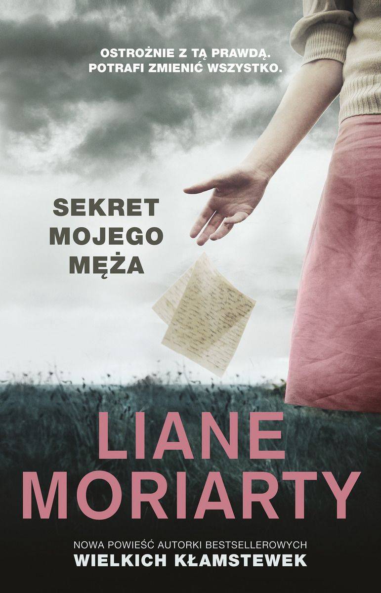 Liane Moriarty, „Sekrety mojego męża”, wyd. Znak Literanova (Fot. Materiały prasowe)