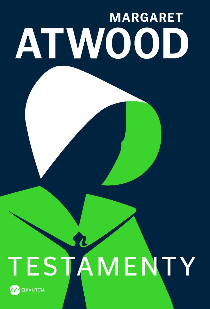 Margaret Atwood „Testamenty”